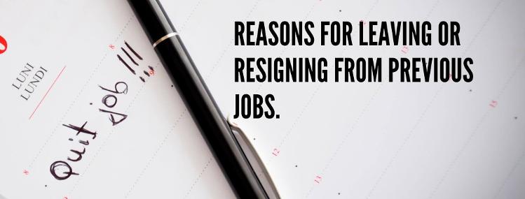 Reason for resigning & how to prepare for a job interview